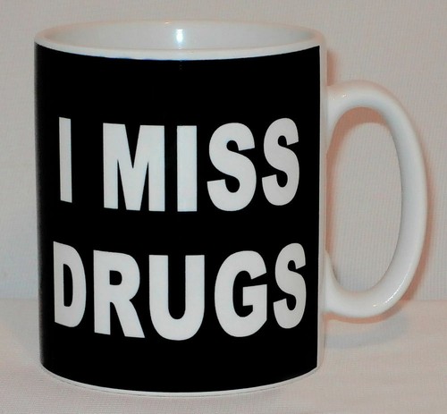 Taza I Miss Drugs Personalizar Stoner Fumador Atención Médica NHS Raver Rave Regalo - Imagen 2 de 3