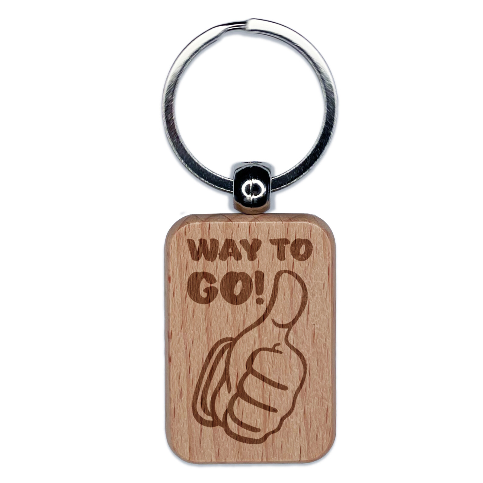 Thumbs Up Way to Go! Engraved Wood Rectangle Keychain Tag Charm