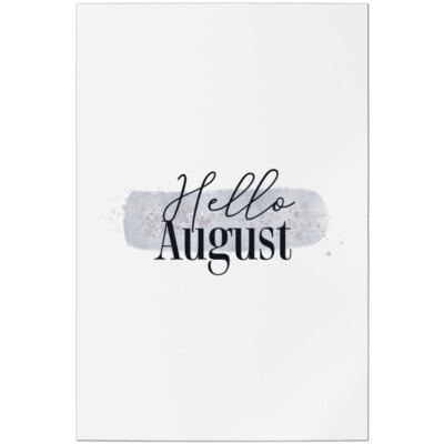 Hello August 11001007744