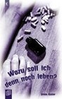Wozu soll ich denn noch leben? von Armin Kaster (2010, Taschenbuch)