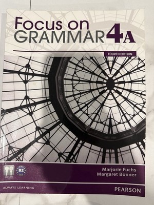 Focus on Grammar Student Book Split 4B by Marjorie Fuchs (2011, Paperback)good