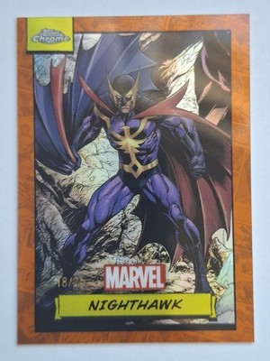 NIGHTHAWK 2024 Topps Chrome #139 Marvel Orange Refractor Serial # 18/25