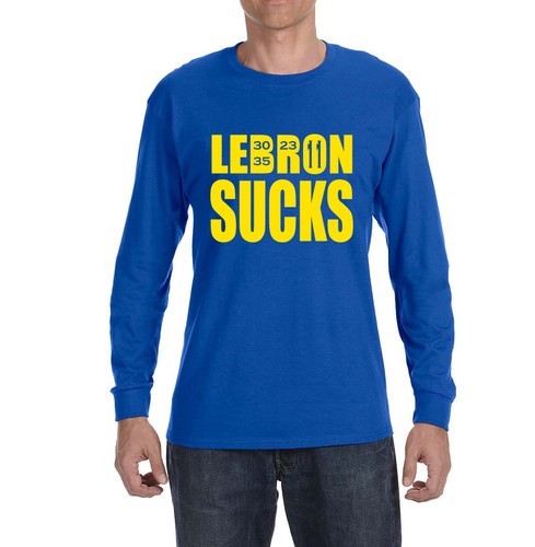 Golden State Warriors Lebron Sucks Long 