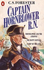Captain Hornblower R.N.: Hornblower and the 'Atropos', The Happy Return, A Shi,