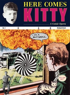 Ann Lauterbach Richard Kraft: Here Comes Kitty (Gebundene Ausgabe)