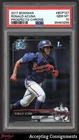 2017 Bowman Chrome Prospects #BCP127 Ronald Acuna Jr. ROOKIE 1st PSA 10 GEM MINT
