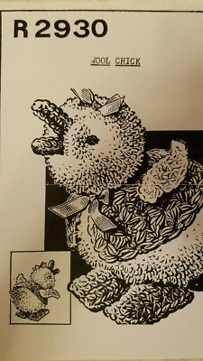 R2930 vintage wool chick pattern to crochet (reproduction)