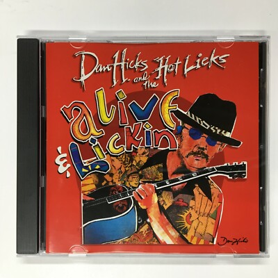 Alive & Lickin' by Dan Hicks and The Hot Licks (CD, 2001, Surfdog Records)