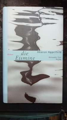 Aharon Appelfeld  - verschiedene Werke zur Auswahl
