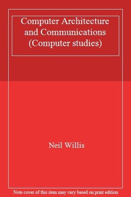 Computer Architecture and Communications (Computer studies),Neil