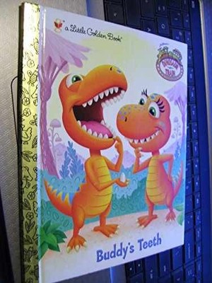 Buddy's Teeth (Dinosaur Train) (Little - Hardcover, by Golden Books - Acceptable