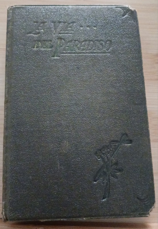 La VIA DEL PARADISO Italian Prayer Book 1945 Padre Umberto Bonomo Rare Vintage 