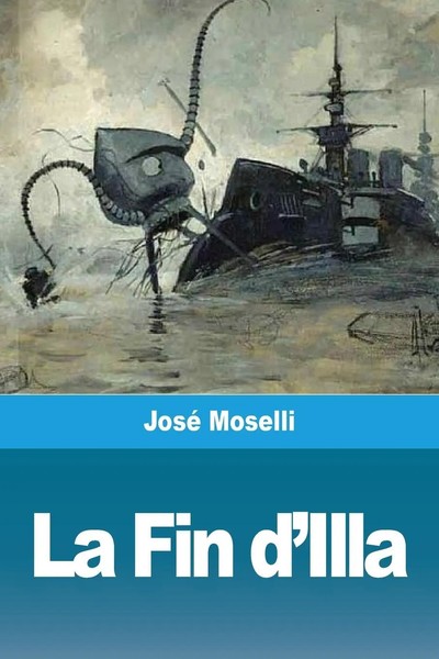 José Moselli | La Fin D'illa | Taschenbuch | FranzöSisch (2020) | Prodinnova-image