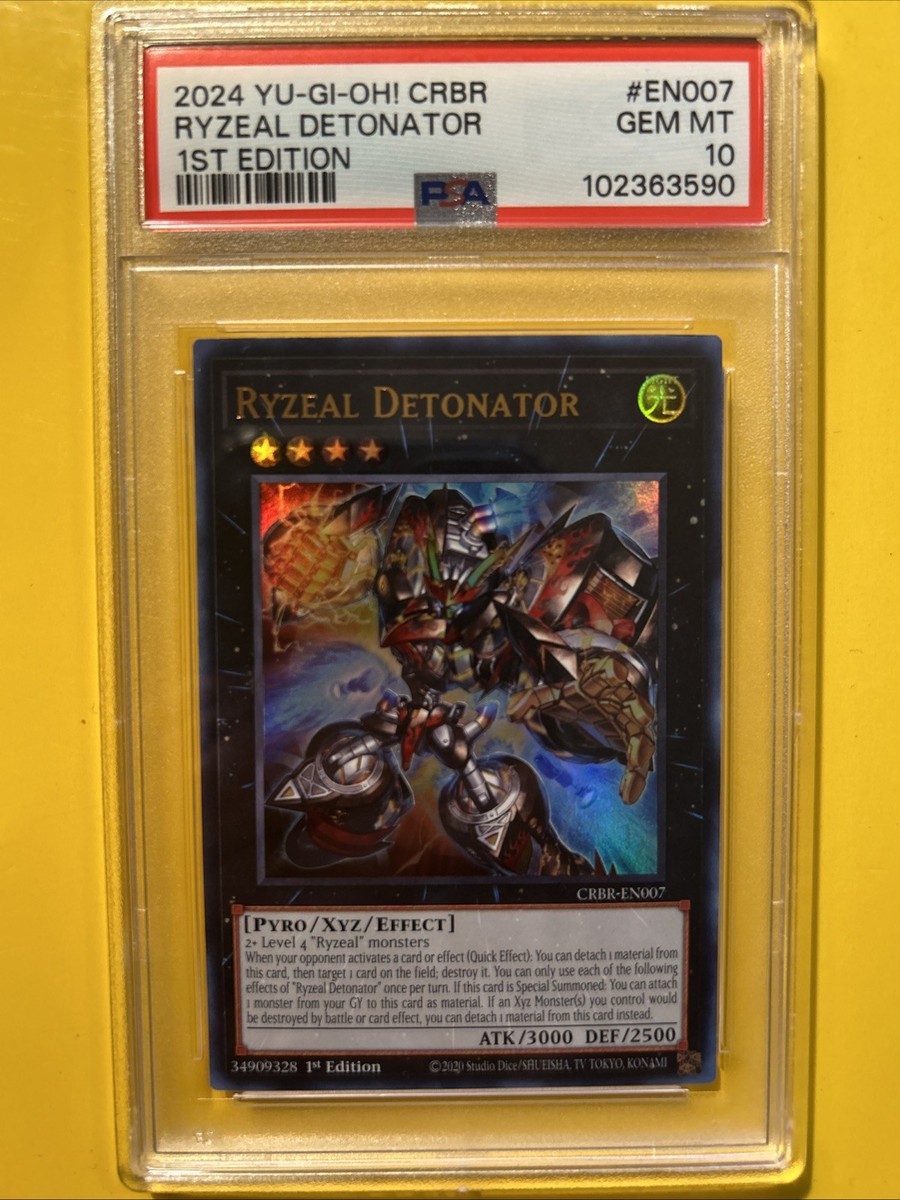 YuGiOh RYZEAL DETONATOR #CRBR-EN007🔥PSA 10 GEM MT🔥1st
