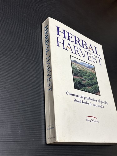 Herbal Harvest Commercial Production of Dried Herbs Australia G Whitten, TR14 - Picture 2 of 15