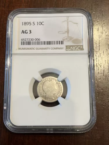 1895 S Barber Dime 10 C NGC Certified AG 3 US Silver Coin Dime Low Ball