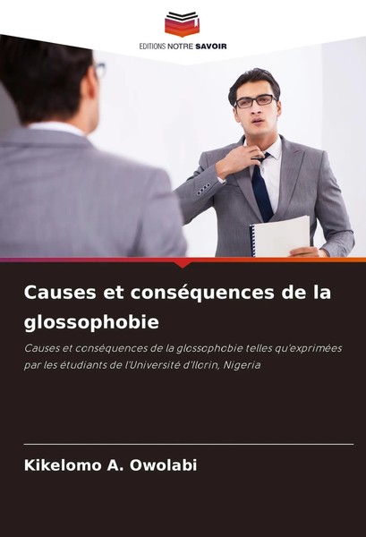 Kikelomo A. Owolabi | Causes Et ConséQuences De La Glossophobie | Taschenbuch-image