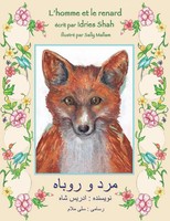 L'homme Et Le Renard Edition FrançAis-Dari Idries Shah Taschenbuch FranzöSisch