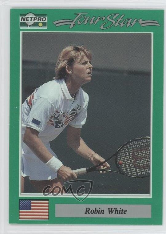 1991 NetPro Tour Stars ROBIN WHITE #81 0s5