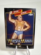IRON SHEIK 2025 TOPPS CHROME WRESTLEMANIA INSERT #WM-IS
