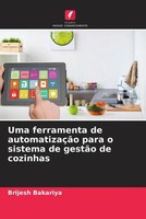 Brijesh Bakariya | Uma Ferramenta De AutomatizaçãO Para O Sistema De GestãO...
