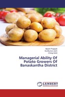 Alpesh Prajapati (U. A.) | Managerial Ability Of Potato Growers Of...