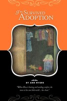 Ann Myers | I Survived Adoption | Taschenbuch | Englisch (2010) | [.]