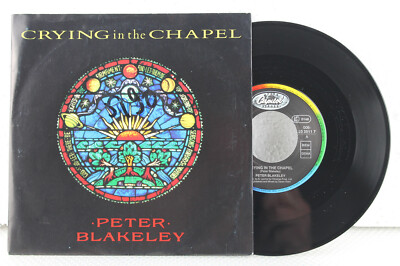 7'' - PETER BLAKELEY - Crying In The Chapel - Capitol Records 1989 & Promo-Blatt