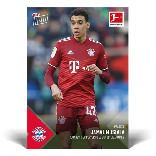 2022 Topps NOW Bundesliga Jamal Musiala #162 ~ Bayern Munchen ~ PR 469