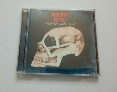 Burning Bridges Fall of the Plastic Empire CD Album V2 2002