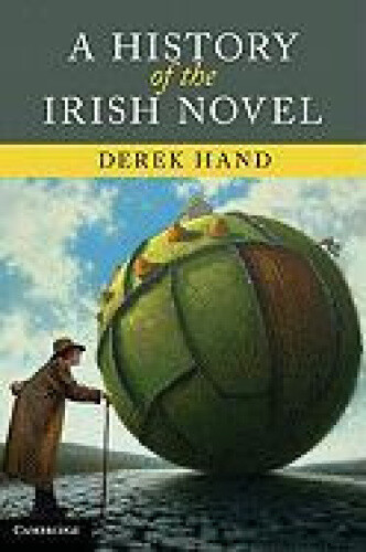 Hand, D: History of the Irish Novel by Hand, Derek - Foto 2 di 2
