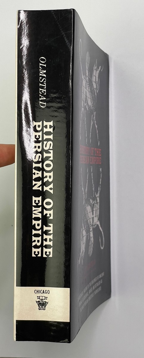 History of the Persian Empire by A.T. Olmstead 9780226627779