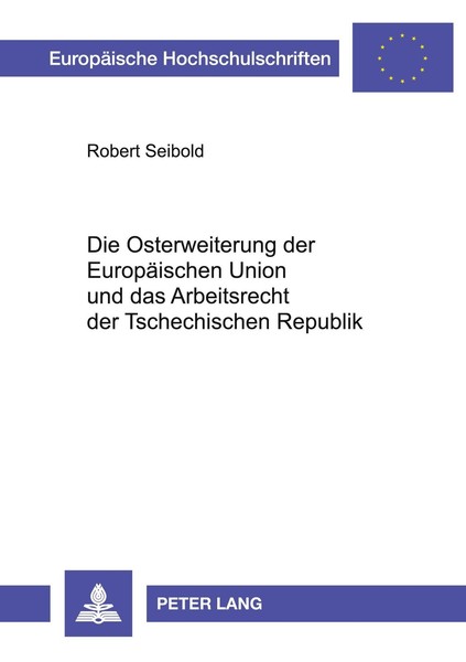 Die Osterweiterung Der EuropäIschen Union Und Das Arbeitsrecht Der Tschechischen-image