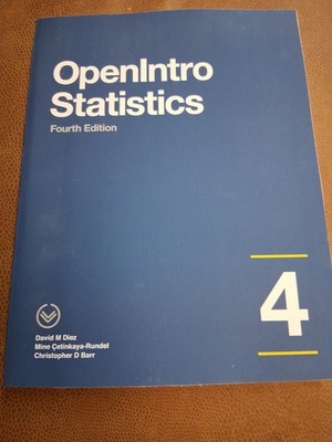 OpenIntro Statistics: Fourth Edition Diez Rundel & Barr PB VG Cond 2019