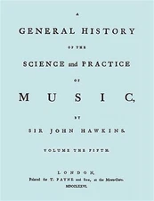 General History of the Science and Practice of Music, Paperback by Hawkins, J...