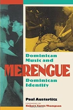 Merengue : Dominican Music and Dominican Identity - Paperback - GOOD