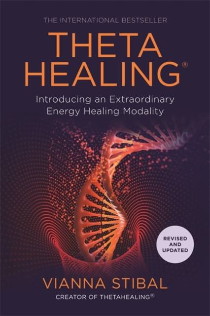 ThetaHealing® by Vianna Stibal (Paperback Book)
