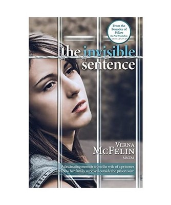 The Invisible Sentence: A fascinating memoir from the wife of a prisoner and how