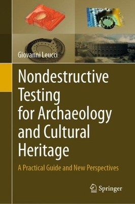Nondestructive Testing for Archaeology and Cultural Heritage - 9783030018986