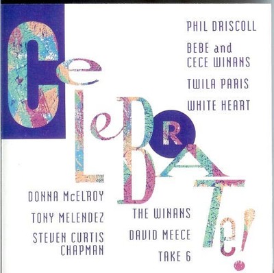 TWILA PARIS WHITE HEART PHIL DRISCOLL - Celebrate - CD - **NEW/STILL SEALED**