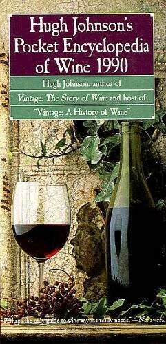 Hugh Johnsons Pocket Encyclopedia of Wine 1990 - Paperback - VERY GOOD