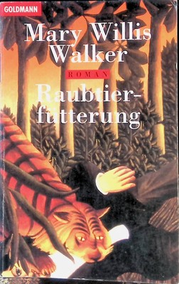 Raubtierfütterung Nr. 43666 Willis Walker, Mary:
