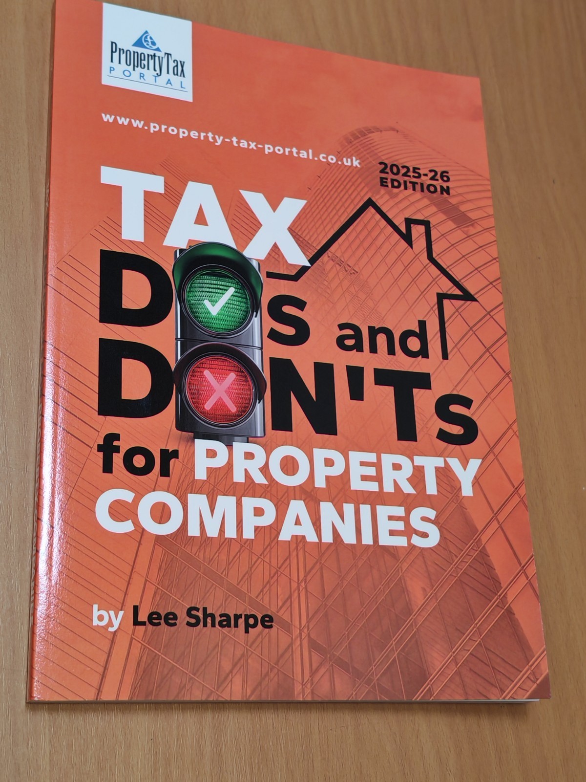 Tax DOs and DON'Ts for Property Companies 2025-2026 Edition 9781739415396