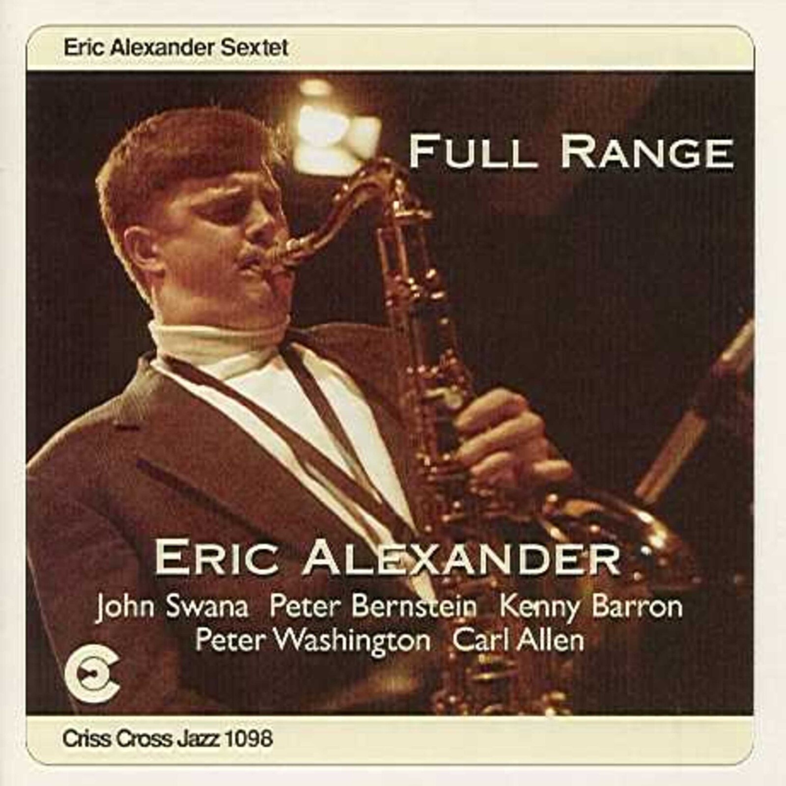 Eric Alexander Sextet Full Range CD NEW
