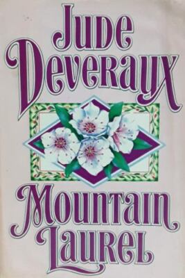 MOUNTAIN LAUREL by Jude Deveraux