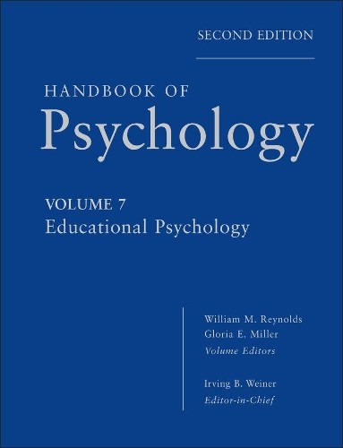 Handbook of Psychology, Educational Psychology by Irving B. W... - 9780470647776