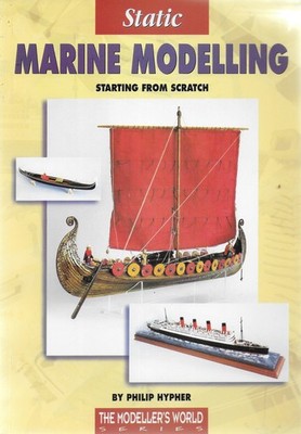 Static Marine Modelling: Starting from Scratch (Modeller's World