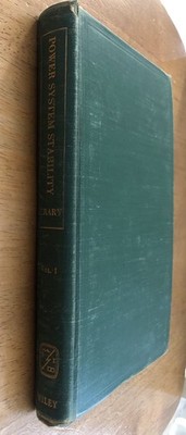 Power System Stability - Vol I By Selden B. Crary *1s Edition 1945 HB*