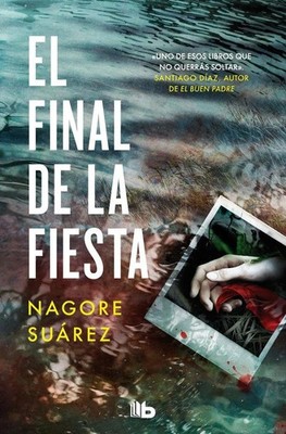 El final de la fiesta | Nagore Suarez | spanisch