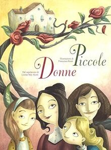 Piccole donne da Louisa May Alcott von Francia, Giada | Buch | Zustand gut